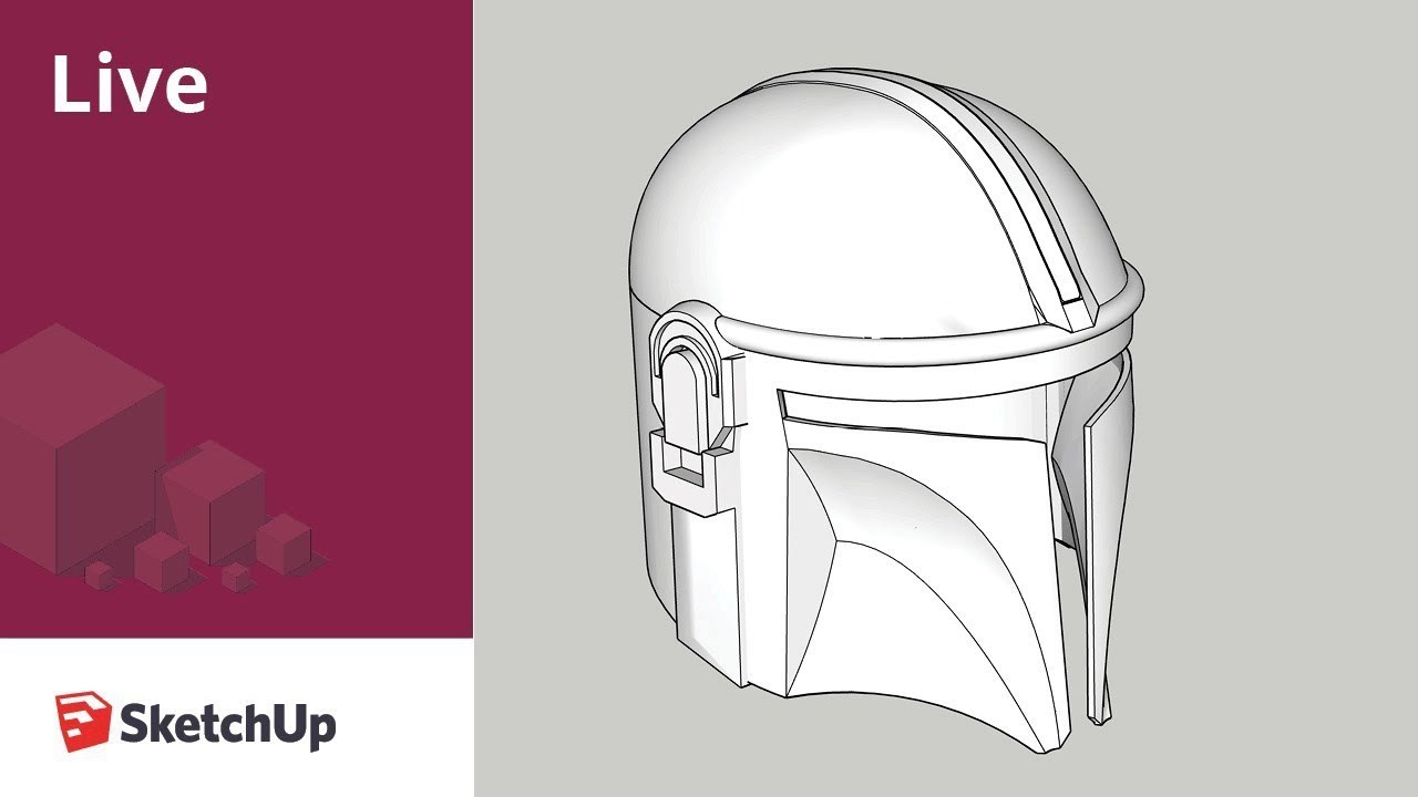 Live Modeling The Mandalorian's Helmet for 3D Printing in SketchUp