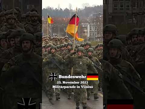Militärparade der Bundeswehr in Litauen 2023 🦅🇩🇪 #bundeswehr #militär #parade #soldaten #marsch