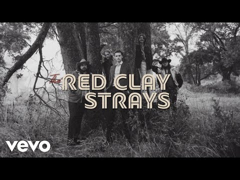 The Red Clay Strays - Wanna Be Loved (Official Lyric Video)