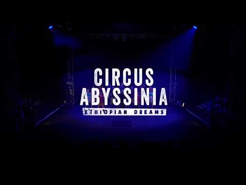 CIRCUS ABYSSINIA presents Ethiopian Dreams at the Underbelly Festival Southbank