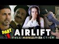 AIRLIFT Movie Reaction Akshay Kumar Nimrat Kaur Kumud Mishra Part 1 3 Russian Girl Reacts