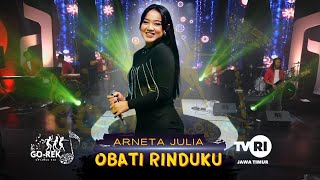 Download lagu OBATI RINDUKU - ARNETA JULIA - OM.SERA [LIVE MUSIC] mp3