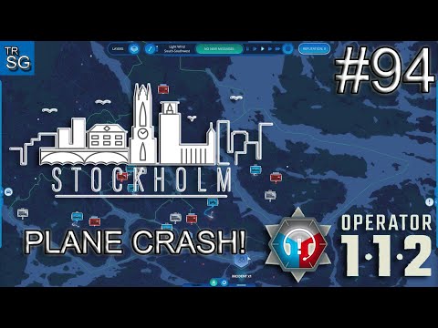 112 OPERATOR  SCENARIOS - STOCKHOLM, SWEDEN PLANE CRASH! #94