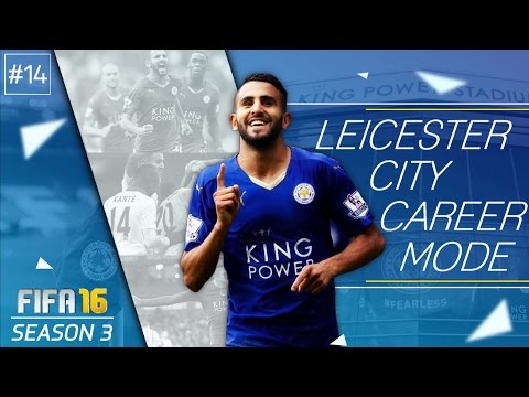 FIFA 16 | Leicester Career Mode!!! - S3 E14 - TRANSFER TIME + BACK IN FORM?!