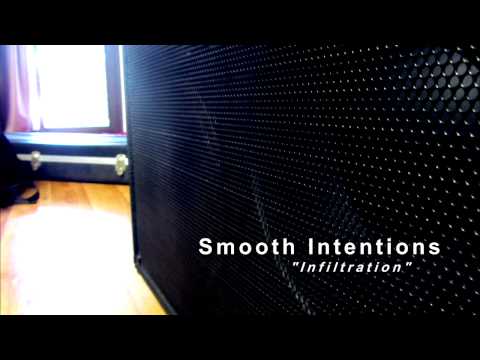 Smooth Intentions - Infiltration (2013)