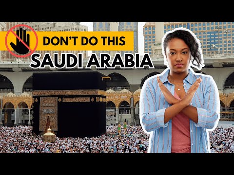 TOP 10 Things Not To Do In Saudi Arabia (Be Careful)