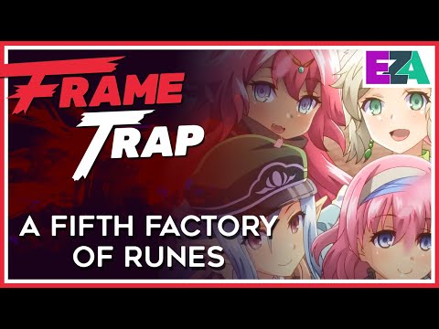 Frame Trap - Episode 156 "A Fifth Factory of Runes"