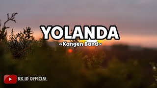 Download lagu Kangen band-Yolanda (lirik) mp3 Download lagu Kangen band-Yolanda (lirik) mp3