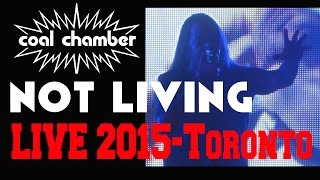 COAL CHAMBER-NOT LIVING-LIVE HD 2015 MAR 26