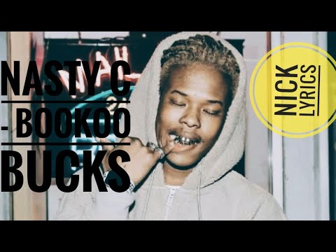 Nasty C, Lil Gotit, Lil Keed - Bookoo Bucks [lyrics video]