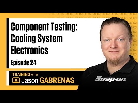Component Testing: Cooling System Electronics - Snap-on Live Training Episode 24