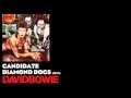 Candidate - Diamond Dogs [1974] - David Bowie ...