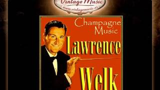 Lawrence Welk -  Too Young