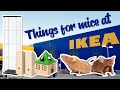 Things you can buy at IKEA for Mice