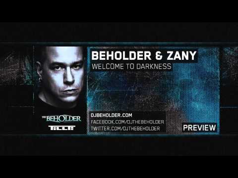 Beholder & Zany - Welcome The Darkness