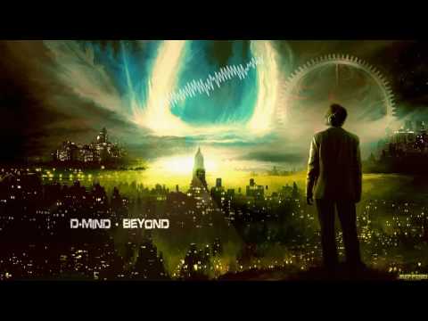 D-Mind - Beyond [HQ Edit]