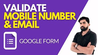 Response Validation: Email & Mobile  number in Google Form || Validate 10 Digit Mobile number