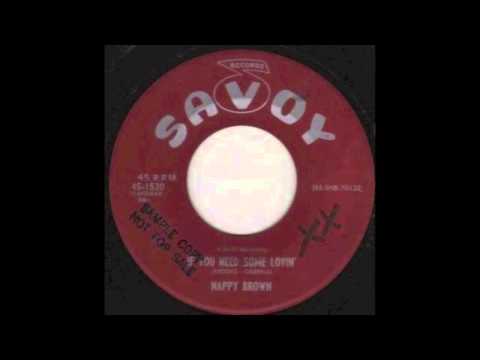 Nappy Brown - If You Need Some Lovin'