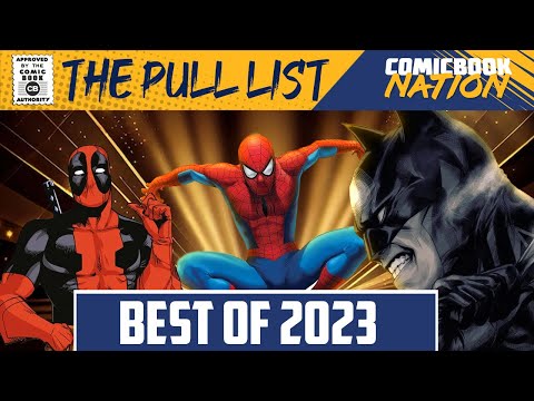 The BEST Comic Books of 2023! - The Pull List