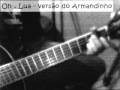 cover oh lua - armandinho 