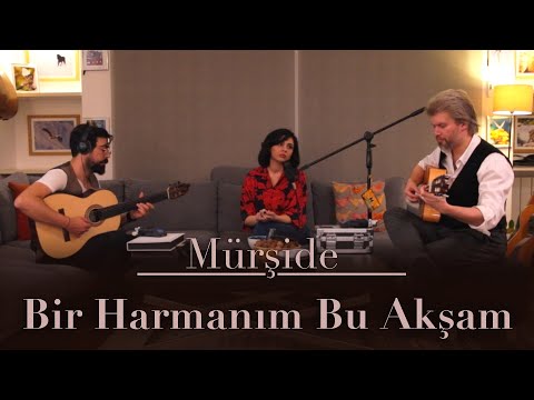 Mürşide - Bir Harmanım Bu Akşam (Fikret Kızılok)