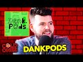 Testing GARBAGE Tech With DankPods