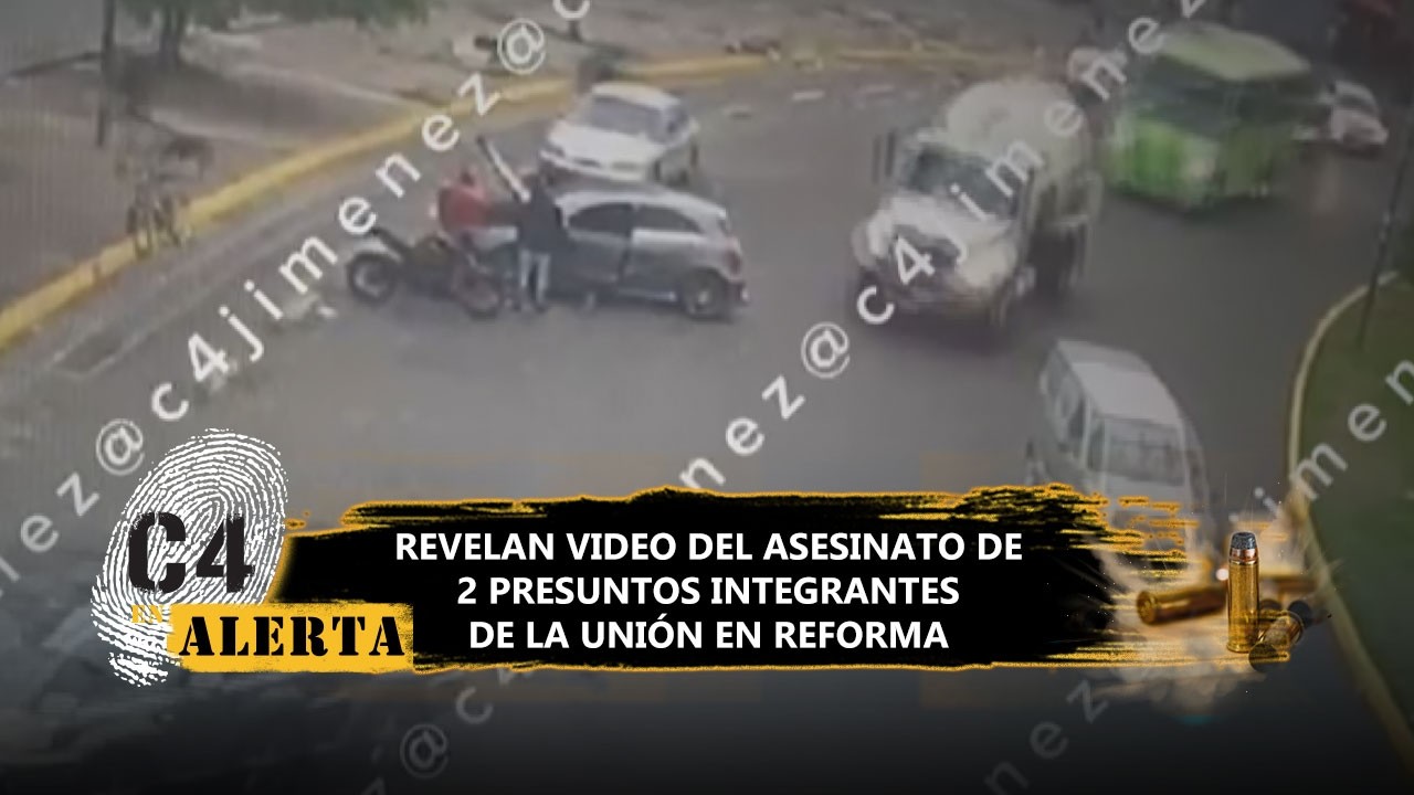 Revelan VIDEO del asesinato de 2 presuntos integrantes de La Unión frente a las letras de Tepito