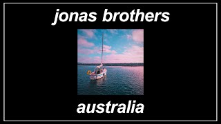 Australia - Jonas Brothers (Lyrics)