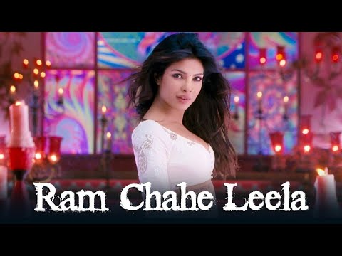 Ram Chahe Leela - Full Video Song ❤Goliyon Ki Rasleela Ram-leela ft. Priyanka Chopra