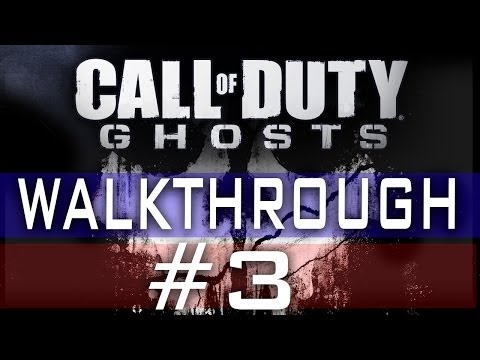 CoD Ghosts Walkthrough Part 3 - No Man's Land - Mission 3 - Call Of Duty Ghosts Gameplay
