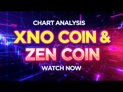 XNO & ZEN Price Analysis — Time to Accumulate or Wait? 🧠
