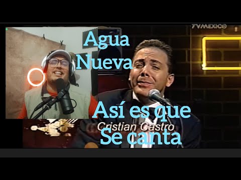 Cristian Castro Agua Nueva como cantarla