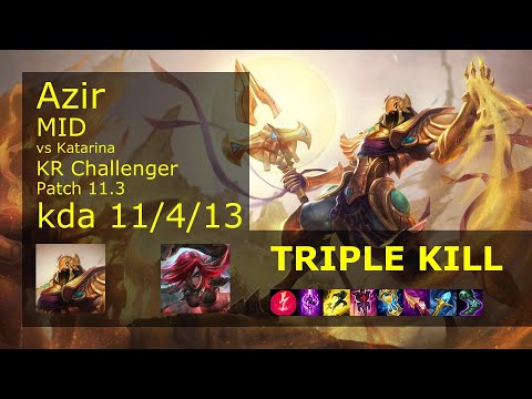 Azir Mid vs Katarina - KR Challenger 11/4/13 Patch 11.3 Gameplay // [롤] 아지르 vs 카타리나 미드