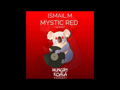 ISMAIL.M - Day Dreamer (Original Mix)