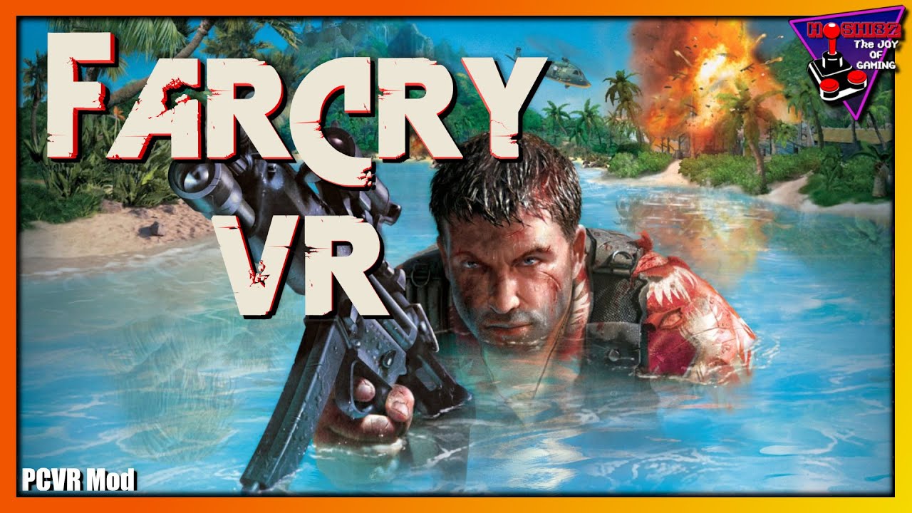 Hoshi82 Far Cry VR Mod tropischer Urlaub mit Pew Pew