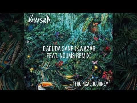 Naraska - Daouda Sane (Kwazar feat. Noums Dembele Remix)