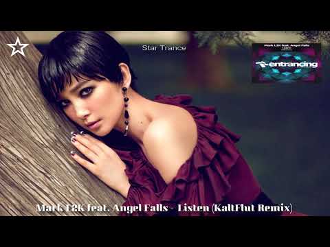 ◆ Mark L2K feat. Angel Falls - ♫ Listen ♫ (KaltFlut Remix) [Entrancing] Promo ◆