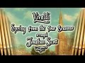 VIVALDI - SPRING - THE FOUR SEASONS - Arranged for Organ by Jonathan Scott