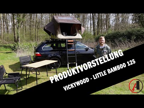 Das kann das Little Bamboo 125 Dachzelt von Vickywood, Ademax stellt das kleine Wunderwerk vor.