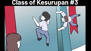 Download lagu Class of Kesurupan - PART 3 mp3