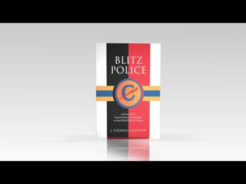 Blitz Police by J. Thomas Callahan