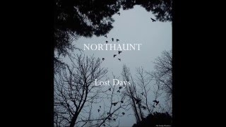 Northaunt - Lost Days
