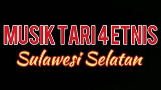 Download lagu Musik Tari 4 Etnis Sulawesi Selatan mp3 Download lagu Musik Tari 4 Etnis Sulawesi Selatan mp3