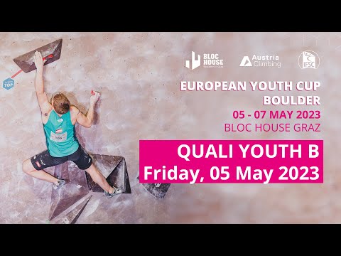 IFSC Bouldering Qualification YOUTH A - European Youth Cup - Graz (AUT) 2023
