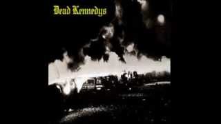 Dead Kennedys - When Ya Get Drafted