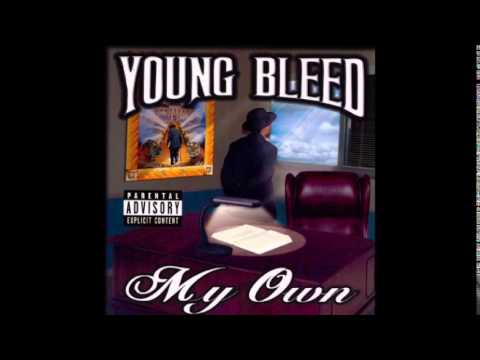 Young Bleed - A Minute Ta' Breathe - My Own
