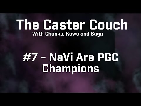 The Caster Couch Episode 7 - NaVi Win PGC 2022