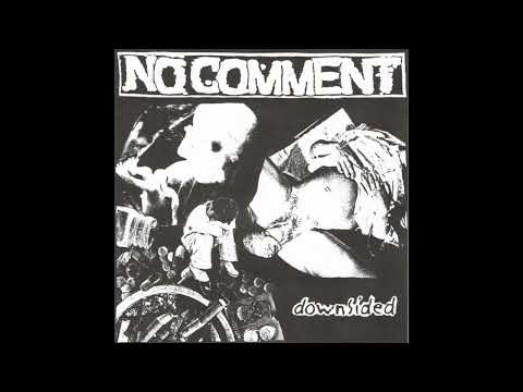 No Comment - Downsided (Full EP)