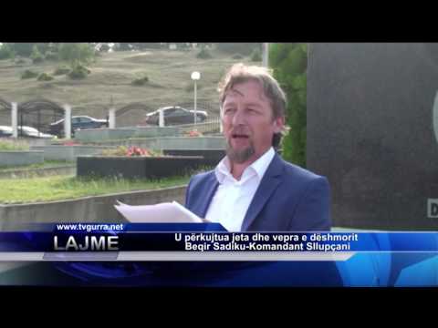 U përkujtua jeta dhe vepra e dëshmorit Beqir Sadiku-Komandant Sllupçani
