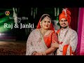 Wedding Film 2021 Raj Dr Janki Z Production